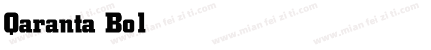 Qaranta Bold字体转换